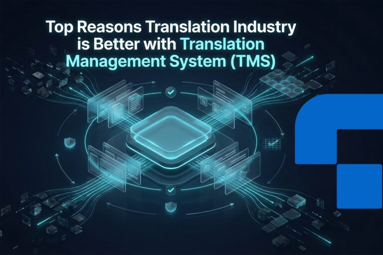Top Reasons Translation Industry is Better with Translation Management ...